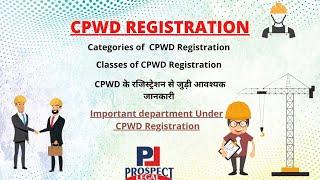 How to Enlist as CPWD Contractor, Categories and Classes of CPWD Enlistment