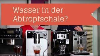 Viel Wasser in der Abtropfschale = Defekt? Kaffeevollautomat