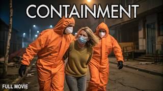 Containment | Full Thriller Movie