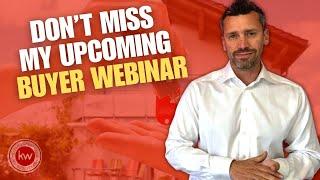 Join My Homebuyer Seminar and Gain Insights for Your Real Estate Journey