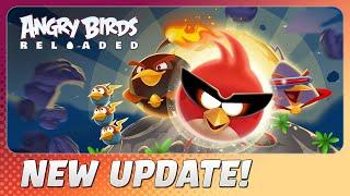 Angry Birds Reloaded | Angry Birds Space is getting Reloaded!