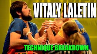 VITALY LALETIN ARM WRESTLING TECHNIQUES BREAKDOWN