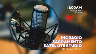 INCRadio Sacramento