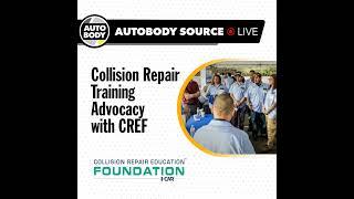 Collision Repair Training Advocacy with CREF