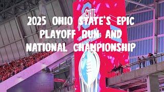 2025 Ohio State’s Epic Playoff Run and National Championship