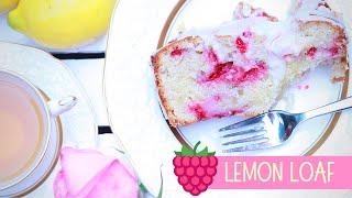 Raspberry Lemon Loaf Cake | Lemon Glaze Recipe