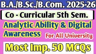 महासंग्राम क्लास 2025 BA,BSC,BCOM 5th Sem. Co Curricular paper Analytic ability & digital awareness