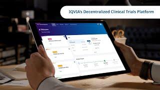 Introducing IQVIA Decentralized Clinical Trials Platform