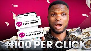 *FREE EARN* ₦100 Naira Per Click || How To Make Money Online In Nigeria For Free 