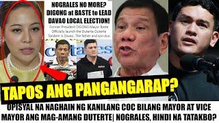 BREAKING: Ex-Pres. RODRIGO DUTERTE OPISYAL ng NAGHAIN ng COC for MAYOR sa DAVAO| NOGRALES AATRAS NA?