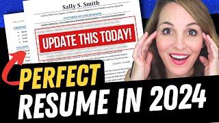 THE PERFECT RESUME IN 15 MINUTES OR LESS! 2024 TEMPLATE INSIDE!