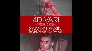 Saman Yasin Ft Roholah Karami   4 Divari