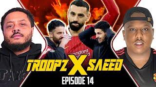  Troopz Drops Passionate Rant On Arsenal, Are Liverpool A Bigger Club Than Man Utd Now?  @SaeedTV_