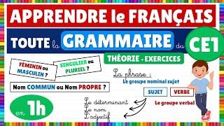 Apprendre TOUTE la GRAMMAIRE du CE1 en 1 heure !