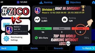 Road To Top - 100 Without Losses  in 95% Win Rate #zicoefootball #efootballmobile #efootball