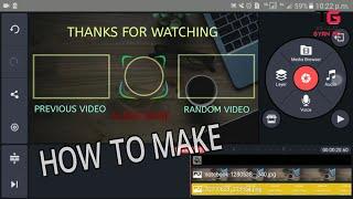 How to Make Outro Endscreen Template on Android with Kinemaster