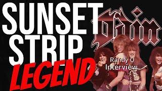 Randy O of Odin & Lost Boys | Unfiltered Sunset Strip Stories, Debauchery, Redemption & New Music