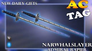 AQW NEW 2 0 AC NARWHALSLAYER ADMIRAL RAPIER WEAPONS l DAILY GIFTS /JOIN PIRATEVAMPIRE