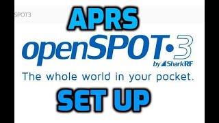 Open Spot 3 APRS set up -m0fxb