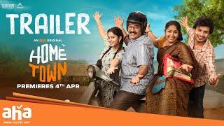 Home Town - Trailer | Aha Original Series | Rajeev Kanakala, Jhansi | Premieres 4th Apr | ahavideoIN