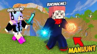 Speedrunner VS Hunter With my Girlfriend But, i Become a Sukuna in Minecraft..