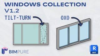 New Revit Windows: Tilt-Turn, Sliding, OXO