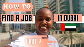 How to get a job in Dubai 2021 - On A Visit Visa!