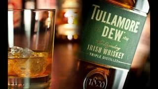 The Parting Glass || Tullamore Dew Song