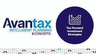 Avantax Intelligent Planning: Tax-Focused Investment Strategies