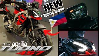 2025 APRILIA TOUNO 457  - New Sports Naked Expressway Legal Big Bike Alamin mo Specs Features