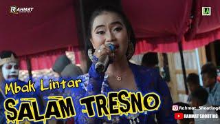 SALAM TRESNO Terbaru • Sapu Jagat • L.A Audio • Rahmat Shooting