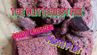 SUPER GLITTER MIX SOAPY CRUSH Paste play  #GlitterOverloadCollab