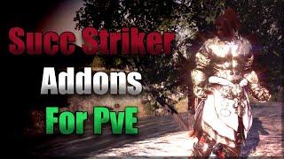 Best Succession Striker Addons for PvE