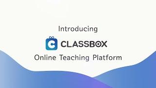 Introducing CLASSBOX