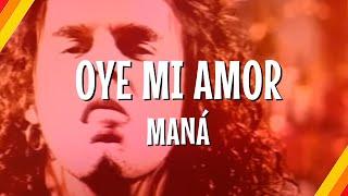 Maná - Oye Mi Amor (Lyric Video) | CantoYo