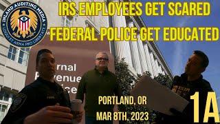 IRS Employees Get Scared - Federal Police Get Educated