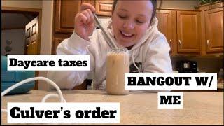 Hangout with me | daycare taxes | life with Han | Culver’s order