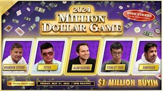 $1 MILLION BUYIN! Alan Keating, Tom Dwan, Santhosh & Peter! $1,000/2,000 - MILLION DOLLAR GAME!!