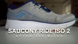 Saucony Ride Iso 2 After 100 Miles