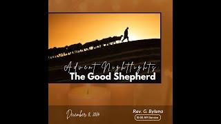 Advent Nightlights: The Good Shepherd | Psalm 23 | Pastor Greg Bylsma | December 8, 2024