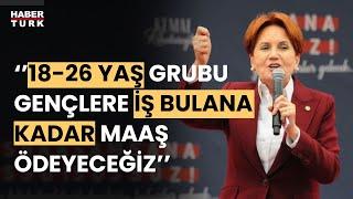 İYİ Parti Genel Başkanı Meral Akşener, Mersin mitinginde konuştu