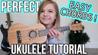 Perfect - Ed Sheeran | EASY UKULELE TUTORIAL