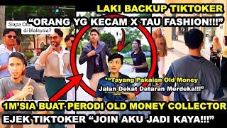 1M'SIA BUAT PERODl 'OLD MONEY COLLECTOR' EJEK TIKTOKER "JOIN OLD MONEY AKU JADI KAYA" | LAKI BACKUP