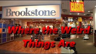 The (Weird) Decline of Brookstone | Home of the Odd | History in the Dark