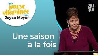 Pause vitaminée avec Joyce - Apprécier chaque étape de la vie - Grandir avec Dieu