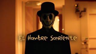 EL HOMBRE SONRIENTE - Hago una PELÍCULA de TERROR yo solo