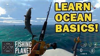 Fishing Planet - Learn Ocean Basics - Ocean Update info
