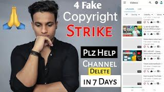 Help me Please  4 Fake Copyright strike ( Again Upload )