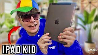 I ACCIDENTALLY BECAME AN IPAD KID! 