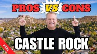 Denver's #1 Suburb - Pros and Cons of Living in Castle Rock Colorado